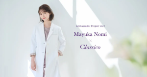 メディカルアパレルブランド「クラシコ」が能見真優華（にょみ）さんとコラボレーション！